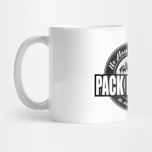 PACK PRINCESS- No Backpack Too Light Mug